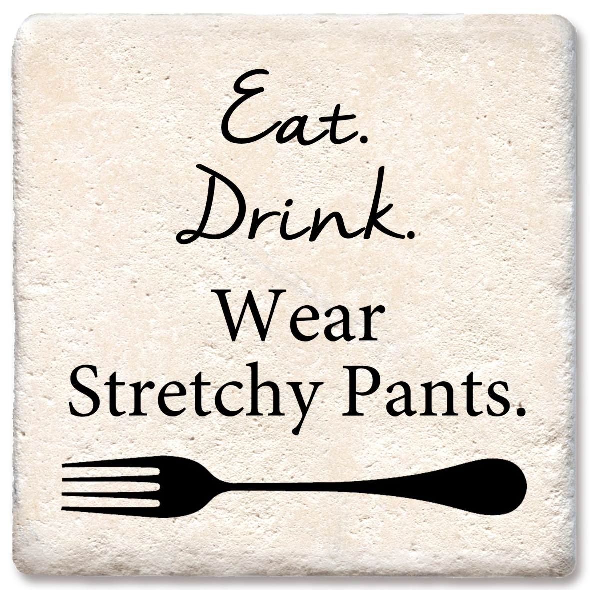 Eat Drink Wear Stretchy Pants, Coaster - Danshire Market and Design 