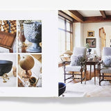 Soul of the Home Designing with Antiques Interior Design Hardcover Coffee Table Book 
