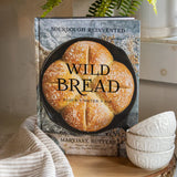 styled wild bread cookbook, sourdough reinvented