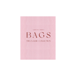 pink hardcover book "Bags The Classic Collection" on a white background