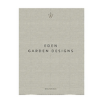Eden Garden Designs Outdoor Design Hardcover Coffee Table Book