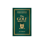 Book cover of 'The Golf Bucket List' with green background and gold text