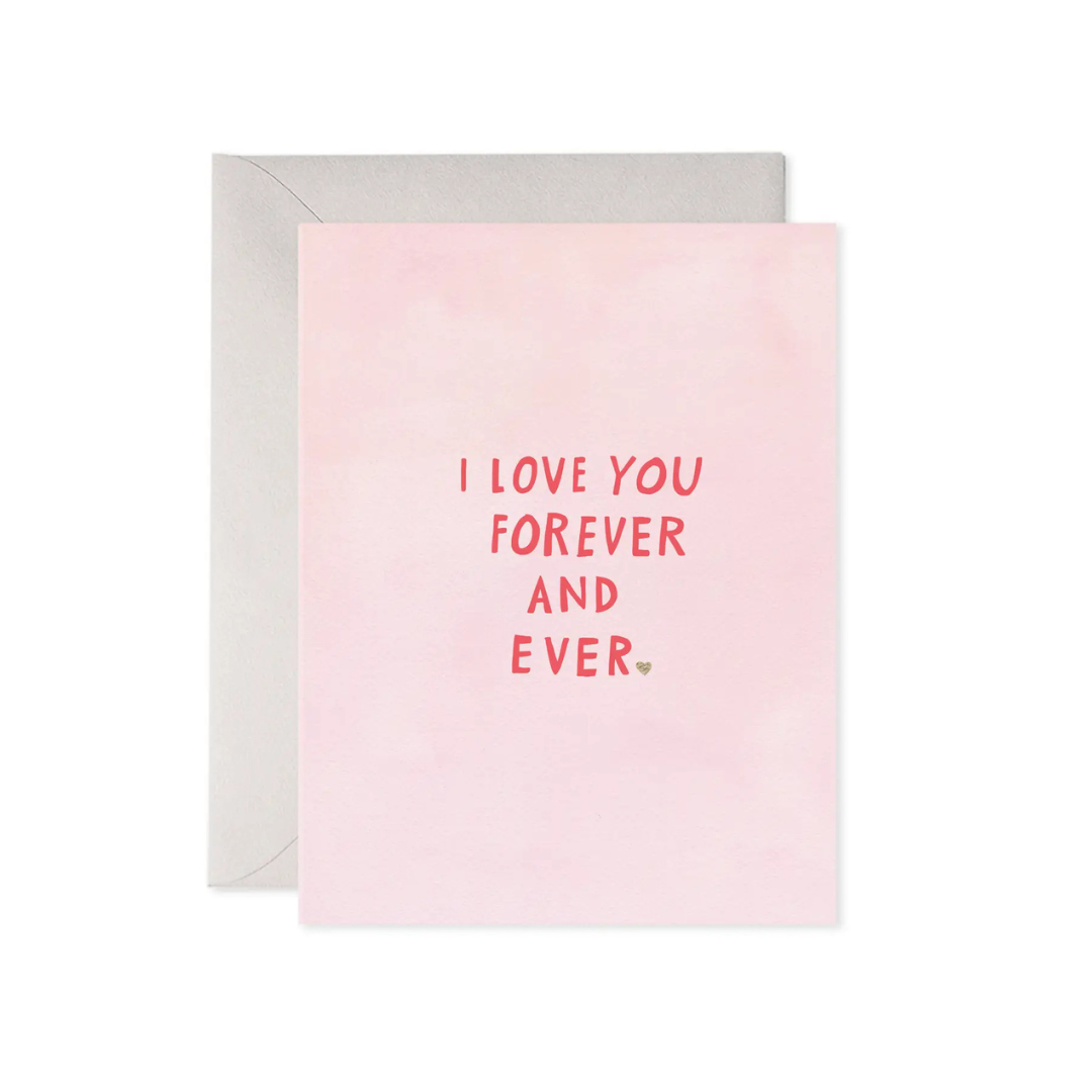 Pink card with 'I Love You Forever and Ever' text and gray envelope on white background