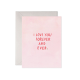 Pink card with 'I Love You Forever and Ever' text and gray envelope on white background