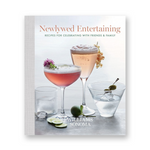 newlywed entertaining, recipes for newlyweds celebrating with friends