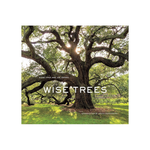 Book cover of 'Wise Trees' with a large tree and greenery on a white background