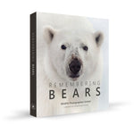 Remembering Bears Wildlife Photographers United Hardcover Coffee Table Book