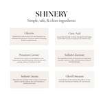 shinery ingredients