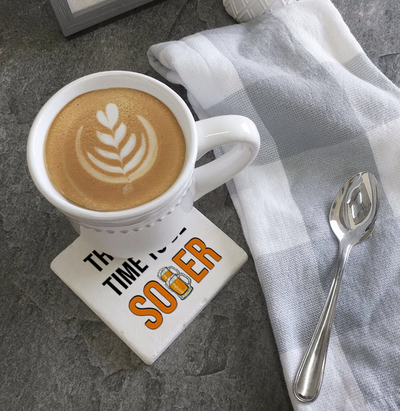 This Is No Time To Be Sober, Coaster - Danshire Market and Design 