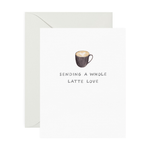 Card, A Whole Latte Love - Danshire Market and Design 